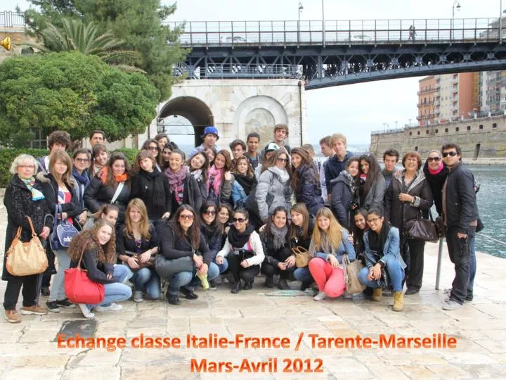 echange classe italie france tarente marseille mars avril 2012
