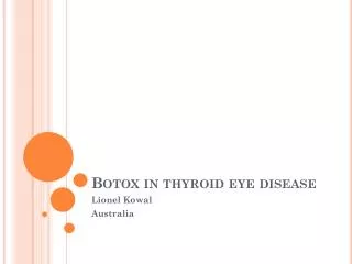 Botox in thyroid eye disease