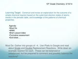 10 th Grade Chemistry: 2/19/14