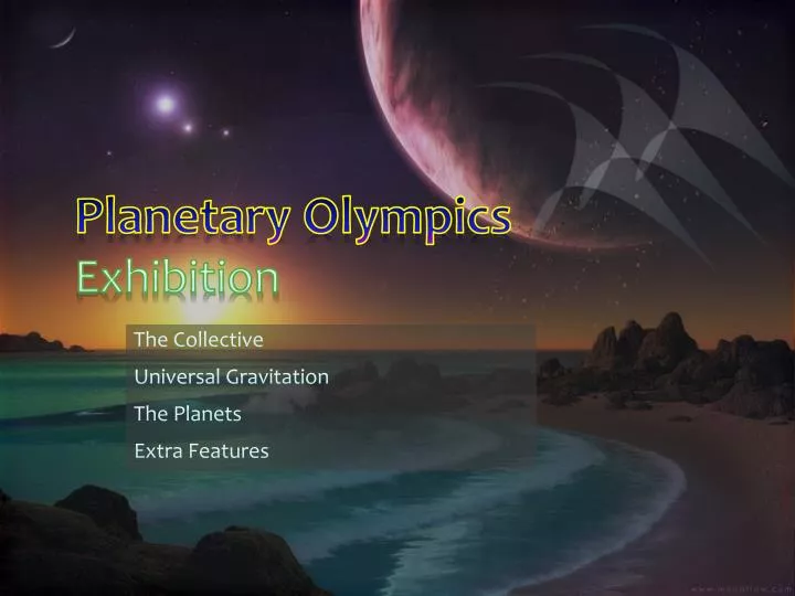 planetary olympics exhibition