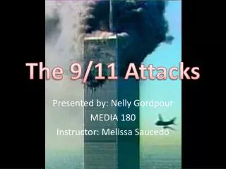 The 9/11 Attacks