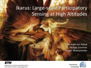 Ikarus : Large-scale Participatory Sensing at High Altitudes