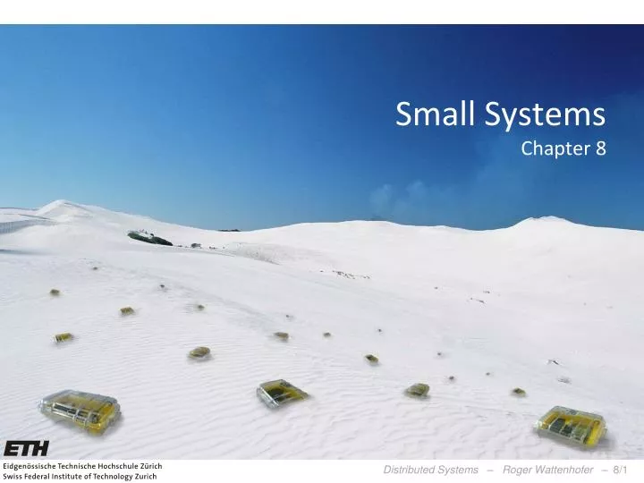 small systems chapter 8