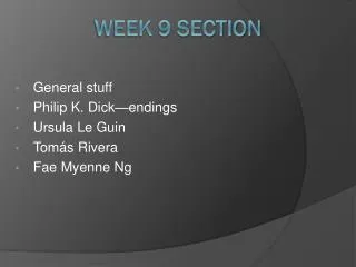 Week 9 Section