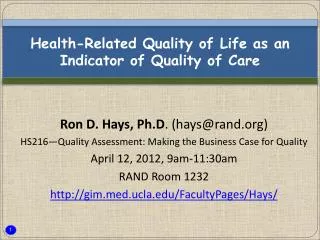 Health-Related Quality of Life as an Indicator of Quality of Care