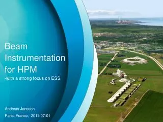 Beam Instrumentation f or HPM -with a strong focus on ESS
