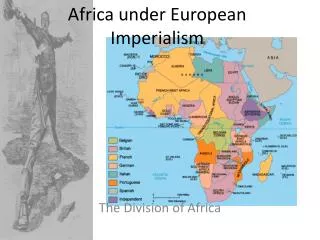 Africa under European Imperialism