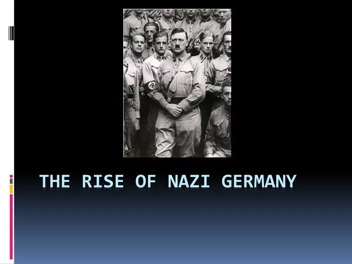 the rise of nazi germany