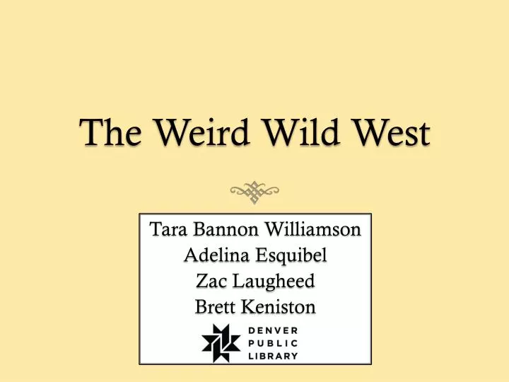the weird wild west
