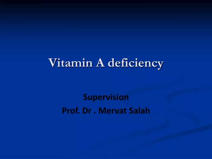 vitamin a deficiency