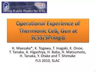 Operational Experience of Thermionic CeB 6 Gun at SCSS/SPring-8