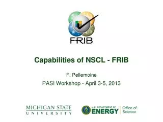 Capabilities of NSCL - FRIB