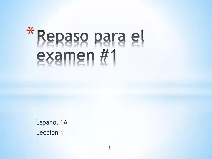 repaso para el examen 1