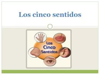 los cinco sentidos