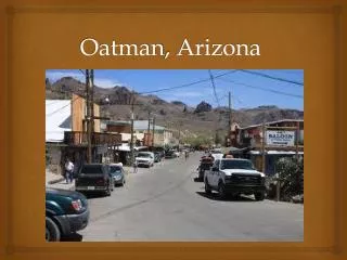 Oatman , Arizona