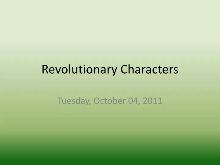 revolutionary characters