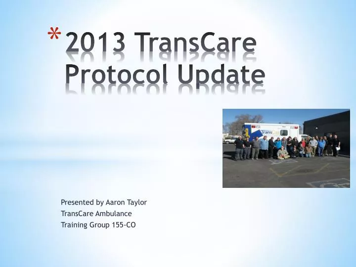 2013 transcare protocol update