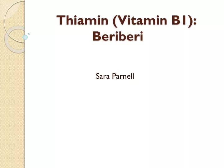 thiamin vitamin b1 beriberi