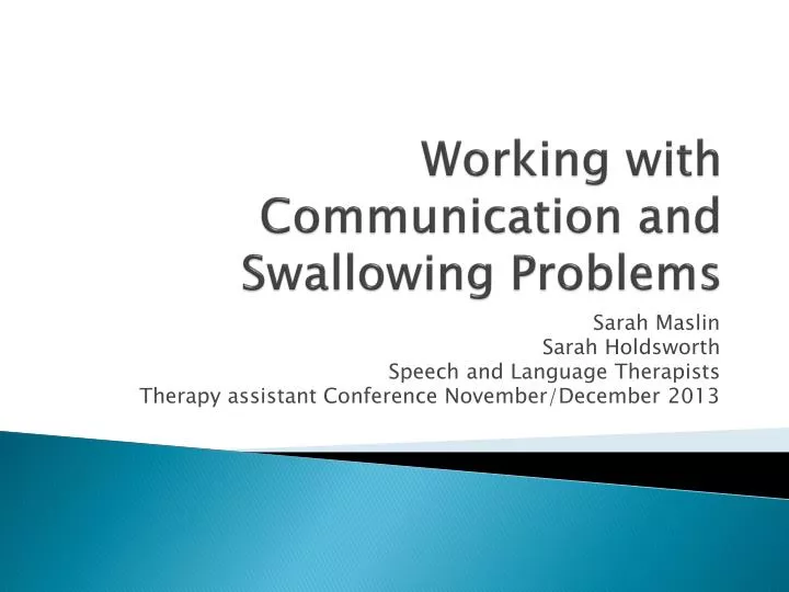 working with communication and swallowing problems