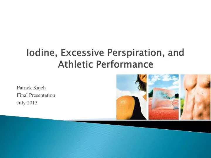 iodine excessive perspiration and athletic performance