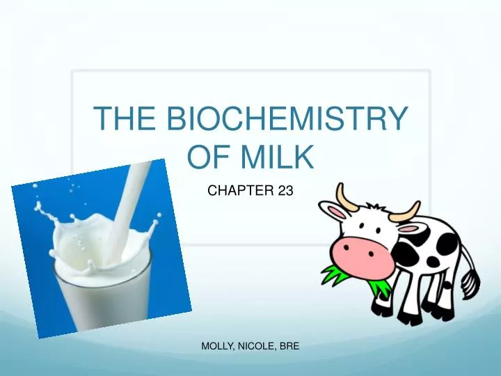 the biochemistry of milk