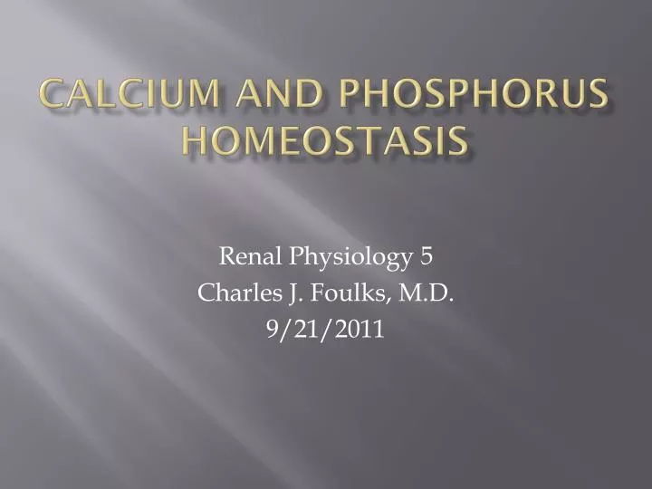 calcium and phosphorus homeostasis