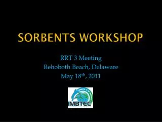 Sorbents Workshop
