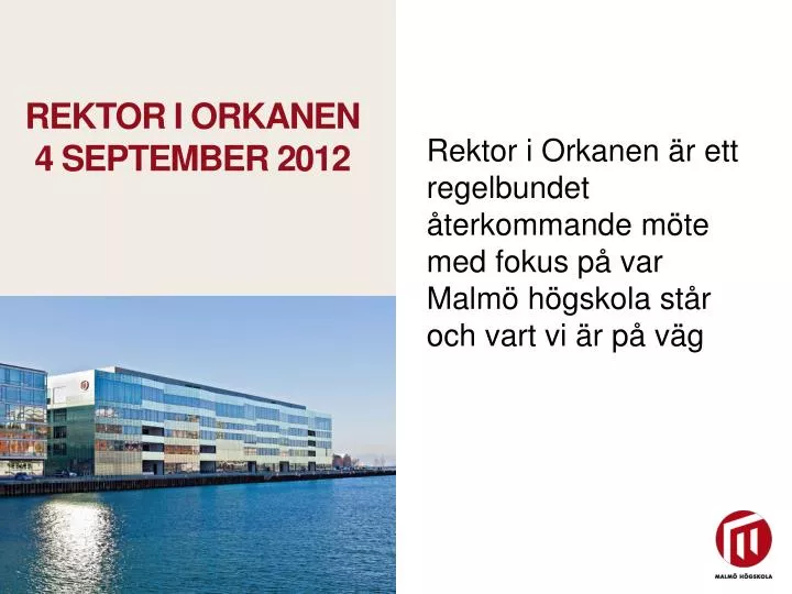 rektor i orkanen 4 september 2012