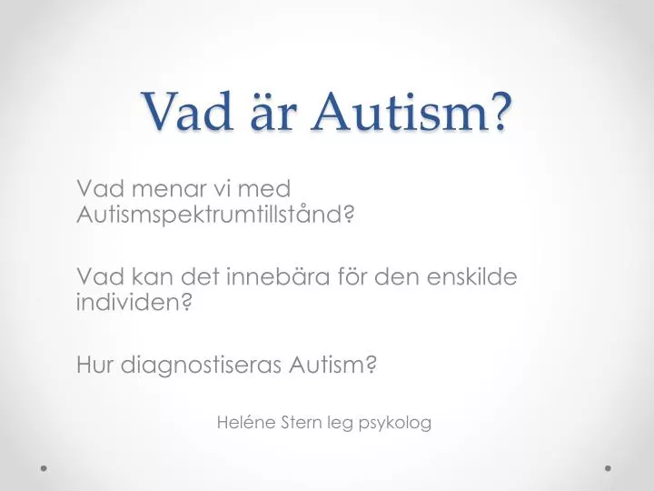 vad r autism