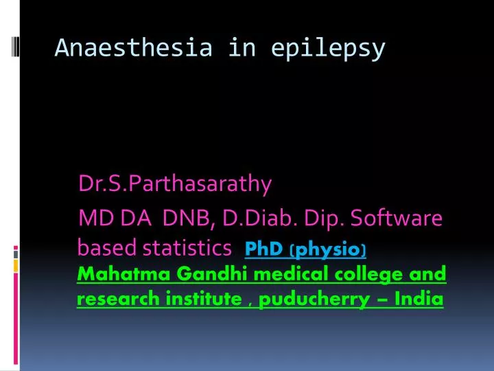 anaesthesia in epilepsy