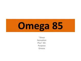 Omega 85