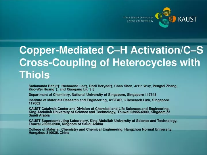 copper mediated c h activation c s cross coupling of heterocycles with thiols