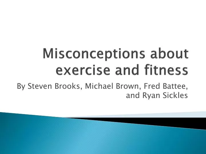 misconceptions about exercise and fitness