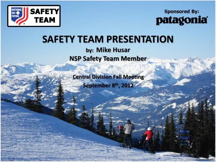 safety team presentation by mike husar nsp safety team member