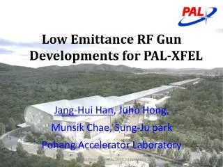 Jang- Hui Han , Juho Hong, Munsik Chae , Sung- Ju park Pohang Accelerator Laboratory