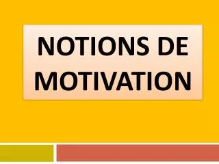 notions de motivation