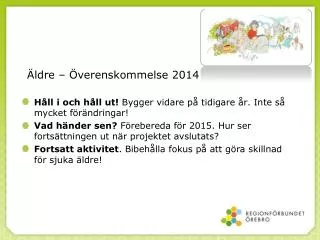 ldre verenskommelse 2014