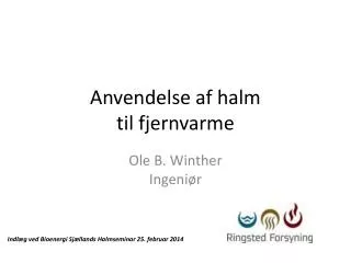 anvendelse af halm til fjernvarme