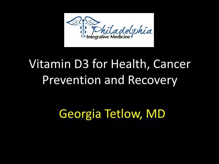 vitamin d3 for health cancer prevention and recovery