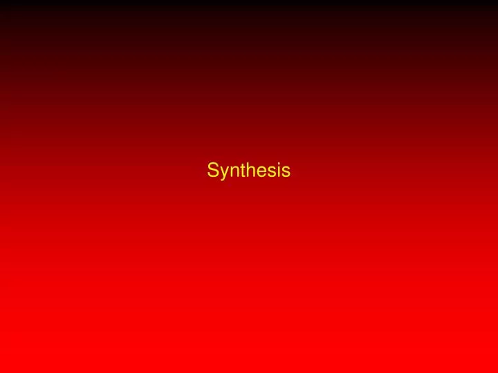 synthesis