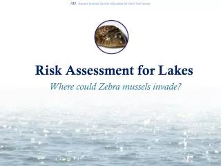 Risk Assessment for Lakes