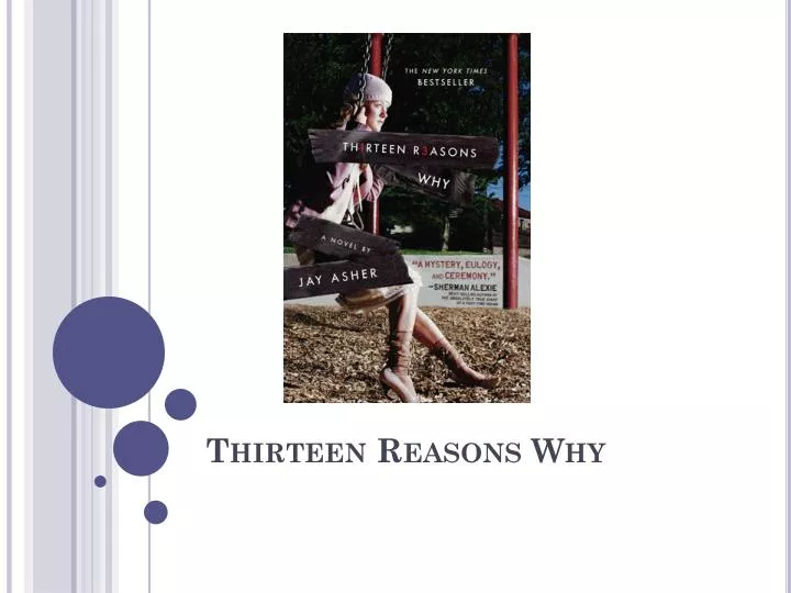 thirteen reasons why