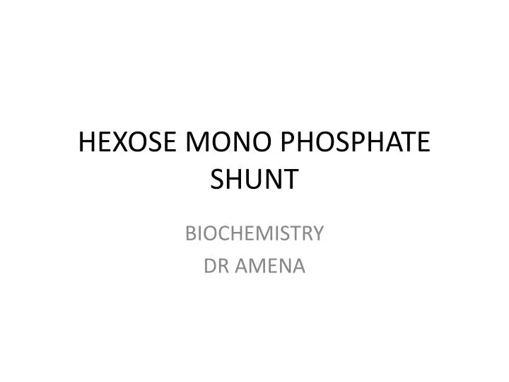 hexose mono phosphate shunt