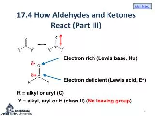 17.4 How Aldehydes and Ketones React (Part III)