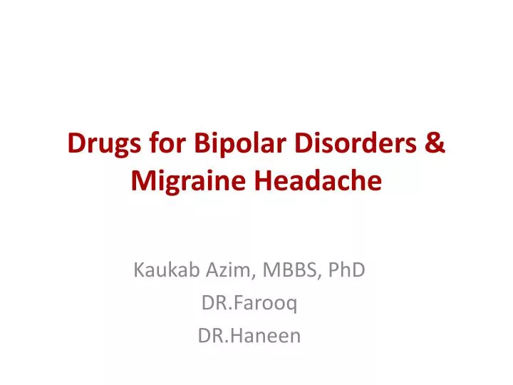 drugs for bipolar disorders migraine headache