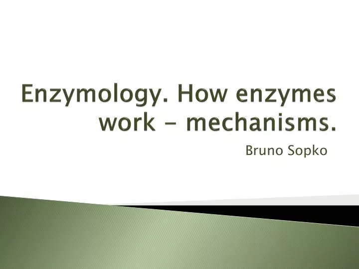 enzymology how enzymes work mechanisms