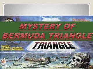 MYSTERY OF BERMUDA TRIANGLE
