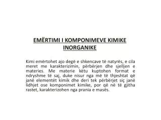 EMËRTIMI I KOMPONIMEVE KIMIKE INORGANIKE