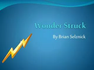 Wonder Struck