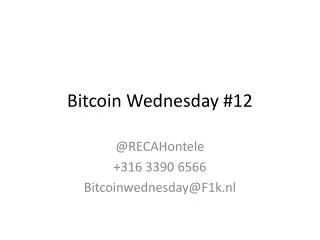 Bitcoin Wednesday #12